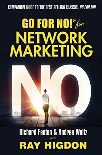 Beispielbild fr Go for No! for Network Marketing zum Verkauf von Goodwill