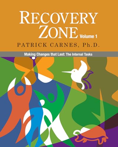 9780977440016: Recovery Zone, Vol. 1: Making Changes that Last - The Internal Tasks