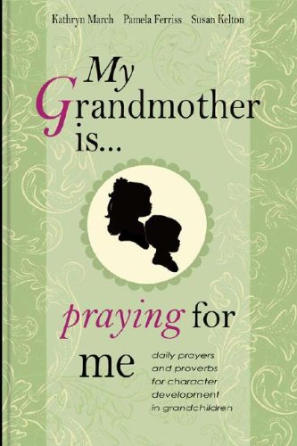 9780977442430: My Grandmother Is... praying for me