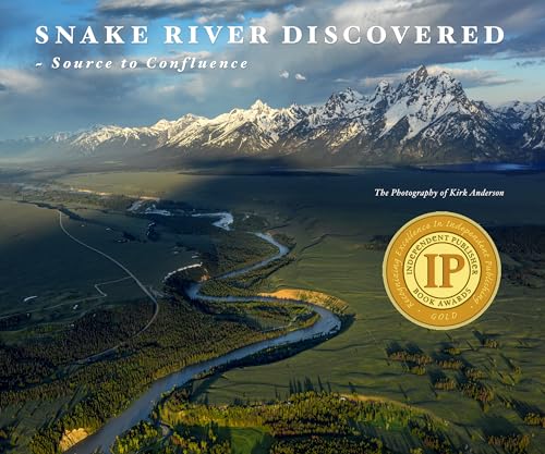 Beispielbild fr Snake River Discovered: Source to Confluence zum Verkauf von Idaho Youth Ranch Books