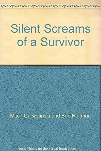 Beispielbild fr Silent Screams of a Survivor zum Verkauf von ThriftBooks-Atlanta