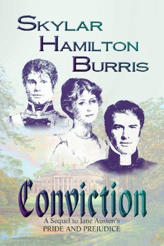 Stock image for Conviction: A Sequel to Jane Austen's Pride & Prejudice for sale by Goldstone Books