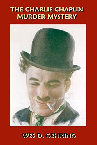 Beispielbild fr The Charlie Chaplin Murder Mystery zum Verkauf von Half Price Books Inc.