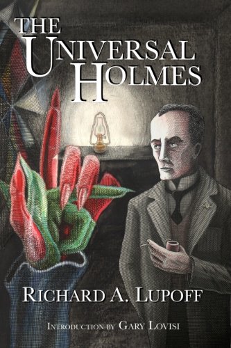 The Universal Holmes (9780977452743) by Lupoff, Richard A.