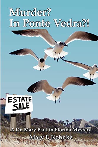 Stock image for Murder in Ponte Vedra?! for sale by ThriftBooks-Dallas