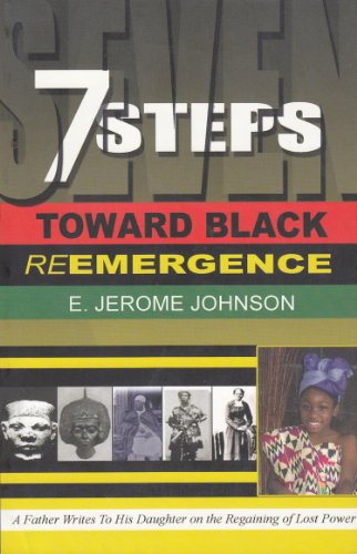 9780977455409: 7 Steps Toward Black Remergence