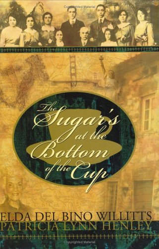 9780977460205: The Sugar's at the Bottom of the Cup