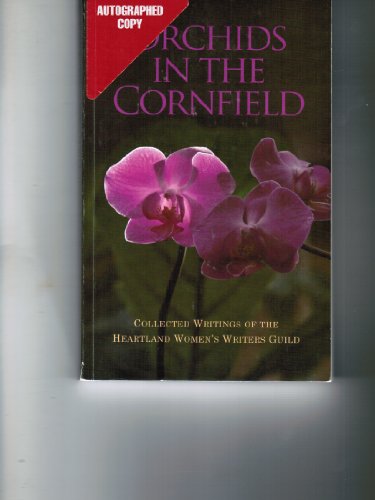 Orchids in the Cornfield