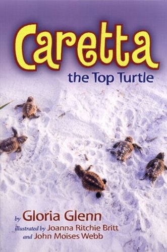 Stock image for Caretta: The Top Turtle for sale by SecondSale