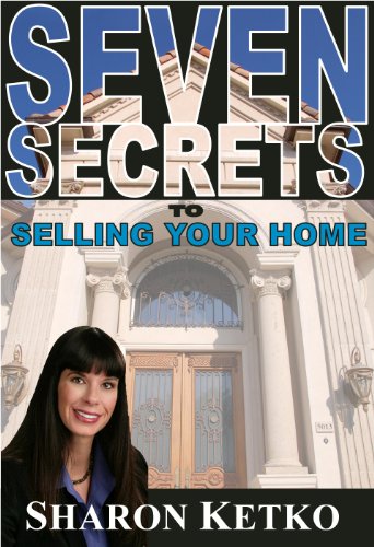 Beispielbild fr Seven Secrets to Selling Your Home zum Verkauf von SecondSale