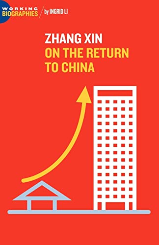 Beispielbild fr Zhang Xin: On the Return to China zum Verkauf von medimops