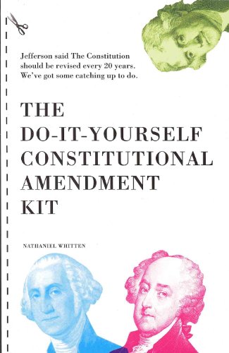 Beispielbild fr Do-It-Yourself Constitutional Amendment Kit zum Verkauf von TextbookRush