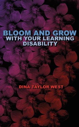 9780977483327: Bloom And Grow With Your Learning Disability
