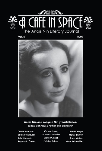 Stock image for A Cafe in Space: The Anais Nin Literary Journal, Volume 6 for sale by HPB-Red