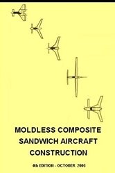 9780977489619: Moldless Composite Sandwich Aircraft Construction by Burt Rutan (2005-11-08)
