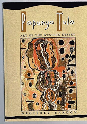 9780977511457: Papunya Tula: Art of the Western Desert