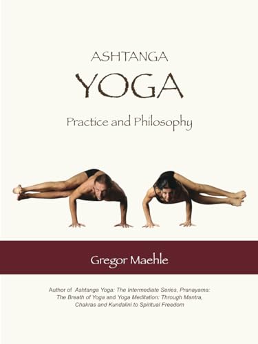 Stock image for Ashtanga Yoga Practice and Philosophy for sale by Books Unplugged