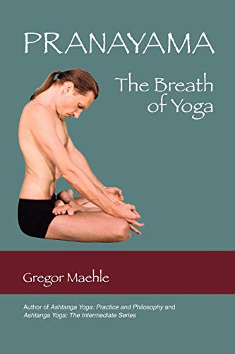 Stock image for Pranayama The Breath of Yoga for sale by HPB-Emerald