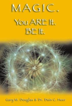 Stock image for Magic. You ARE it. BE it. for sale by Books  Revisited