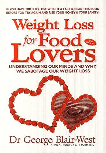 Beispielbild fr Weight Loss for Food Lovers zum Verkauf von ThriftBooks-Dallas