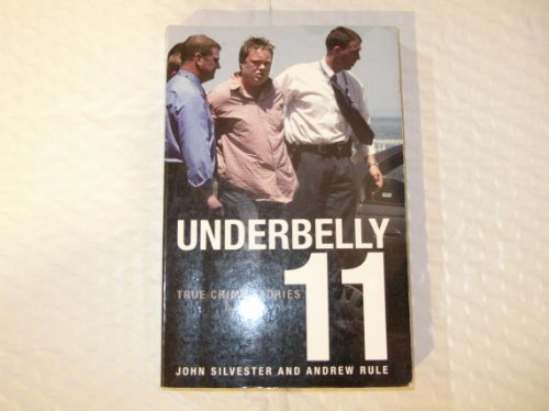 Imagen de archivo de Underbelly 11: More True Crime Stories a la venta por Syber's Books
