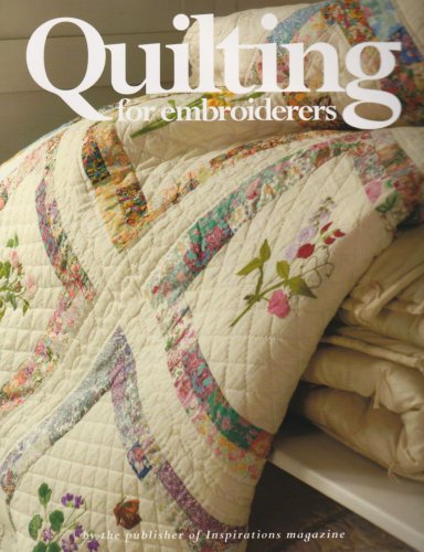 Stock image for Quilting for Embroiderers for sale by Half Price Books Inc.