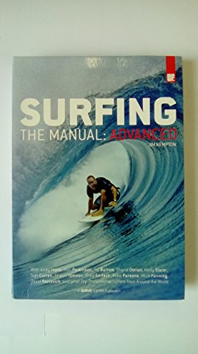 9780977556915: Surfing: The Manual: Advanced