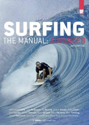 Stock image for SURFING the MANUAL ADVANCED; Signed Inscription. * for sale by L. Michael