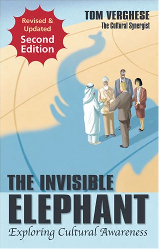Imagen de archivo de The Invisible Elephant - Exploring Cultural Awareness a la venta por Save With Sam