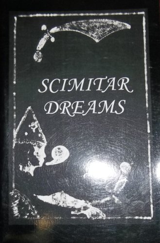 9780977601738: Scimitar Dreams