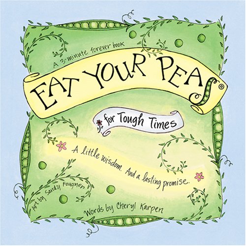 Stock image for Eat Your Peas for Tough Times for sale by Jenson Books Inc