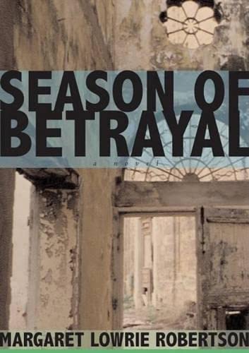 9780977614202: Season of Betrayal