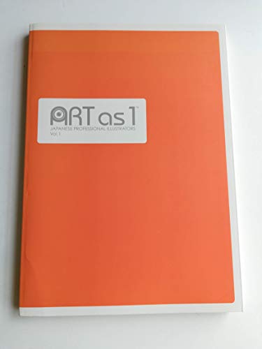 Imagen de archivo de ART as 1: Japanese Professional Illustrators Vol. 1 (ARTas1® series) a la venta por Half Price Books Inc.