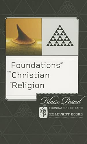 Beispielbild fr Foundations of the Christian Religion (Foundations of Faith) zum Verkauf von Books From California