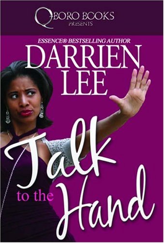 Stock image for Talk To The Hand for sale by BookHolders