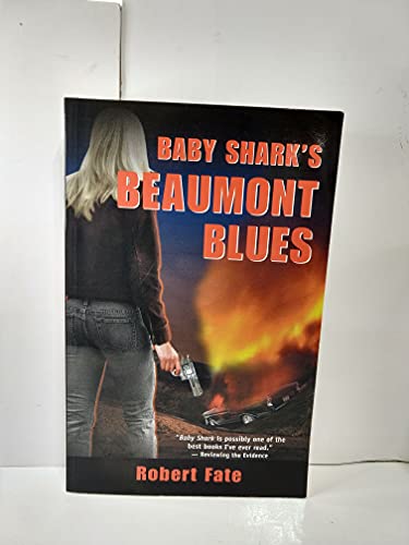 Stock image for Baby Shark's Beaumont Blues for sale by Better World Books: West