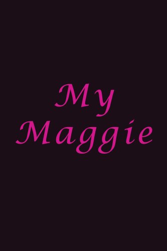 My Maggie (9780977628155) by Richard King