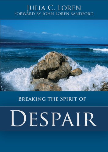 Breaking the Spirit of Despair (9780977637003) by Julia Loren