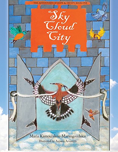 Stock image for Sky Cloud City (Adventures of Hope & Trusty) for sale by PlumCircle