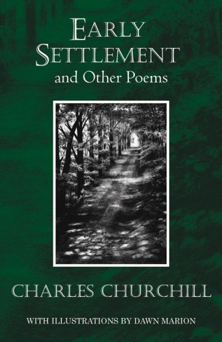 Early Settlement and Other Poems (9780977651481) by Charles Churchill