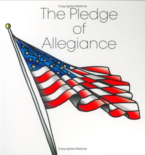 Imagen de archivo de The Pledge of Allegiance a la venta por ThriftBooks-Atlanta