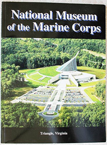 Beispielbild fr National Museum of the Marine Corps zum Verkauf von Wonder Book