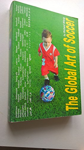 Stock image for The Global Art of Soccer for sale by WorldofBooks