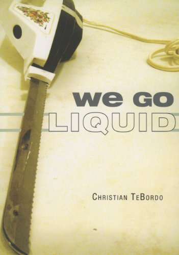 Imagen de archivo de WE GO LIQUID a la venta por HPB Inc.