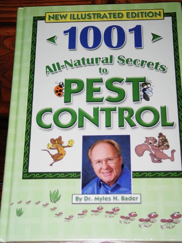 Beispielbild fr 1001 All-natural Secrets to a Pest-free Property zum Verkauf von BookHolders