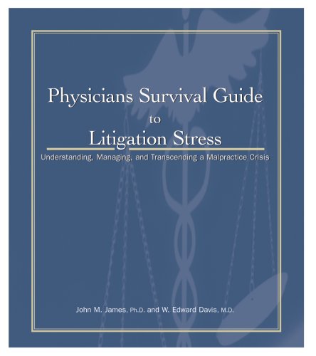 Imagen de archivo de Physicians Survival Guide to Litigation Stress a la venta por ThriftBooks-Dallas