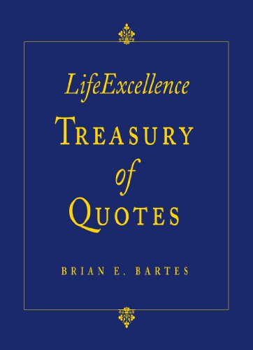 Stock image for LifeExcellence Treasury of Quotes for sale by Better World Books