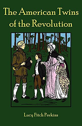 9780977678679: The American Twins Of The Revolution