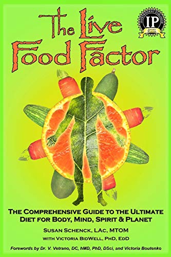 Beispielbild fr The Live Food Factor: The Comprehensive Guide to the Ultimate Diet for Body, Mind, Spirit & Planet zum Verkauf von Pink Casa Antiques