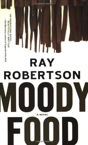 9780977679904: Moody Food: A Novel